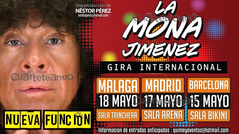 A diez años de la gira de La Mona por España.