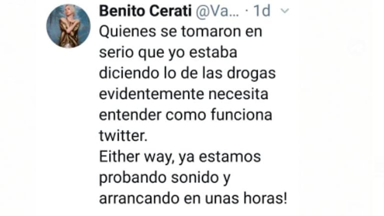  Benito Cerati, a sus seguidores: "Quien venga a mi show, en lo posible que venga drogado"