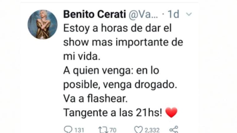  Benito Cerati, a sus seguidores: "Quien venga a mi show, en lo posible que venga drogado"