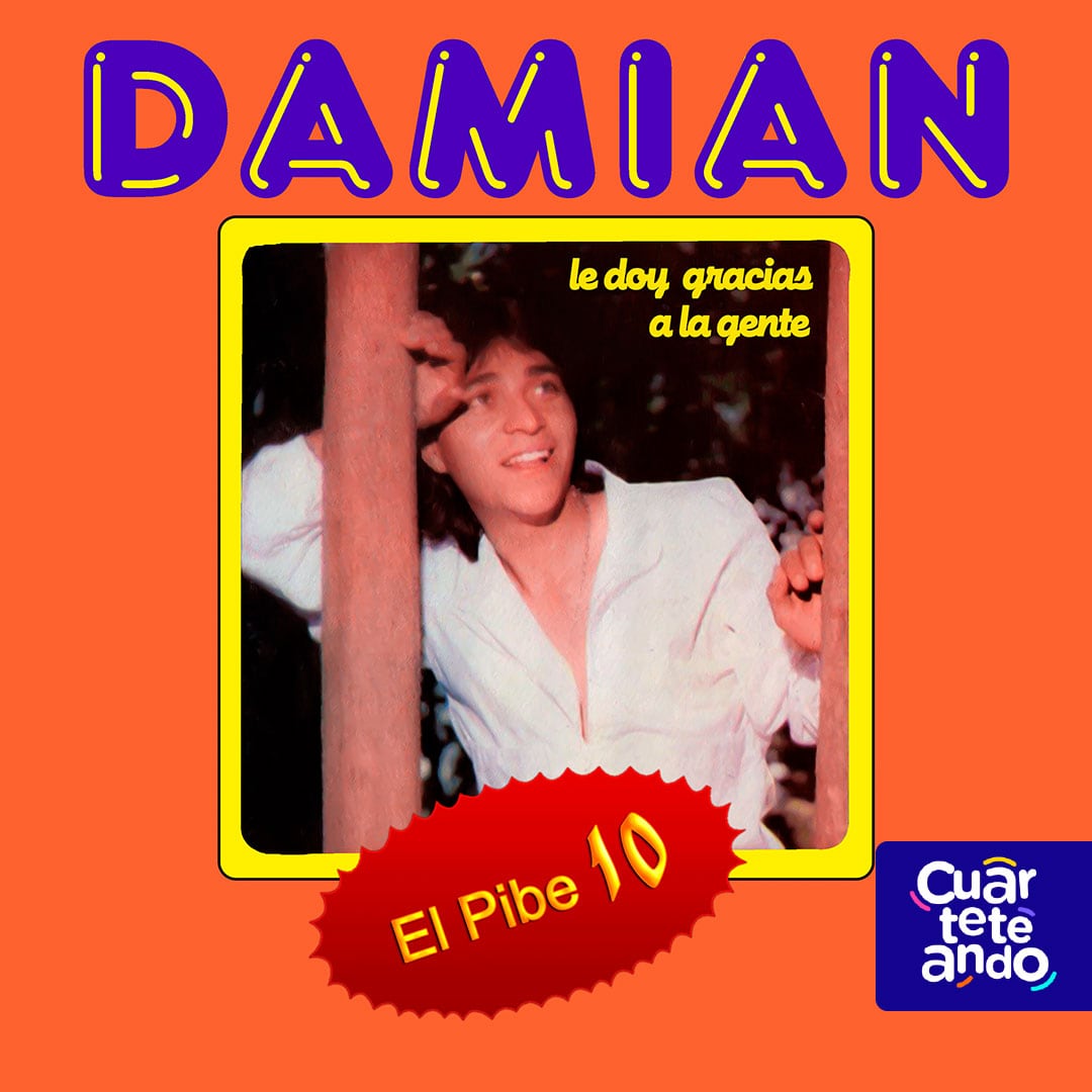 Damián el Pibe 10 sacó su primer disco en 1985 y fue un furor en el cuarteto.