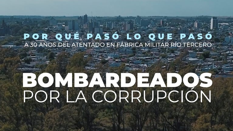 El documental explica por qué pasó lo que pasó en Río Tercero.