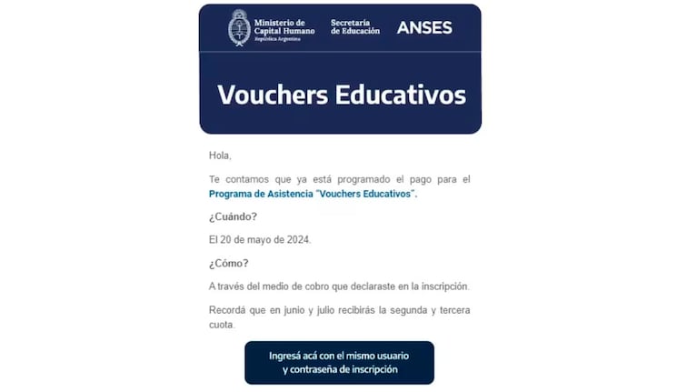 El mail que habilita al cobro del voucher educativo.