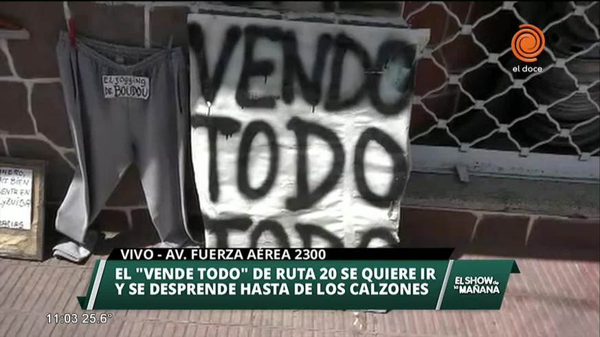 "Vende todo, hasta los calzones"