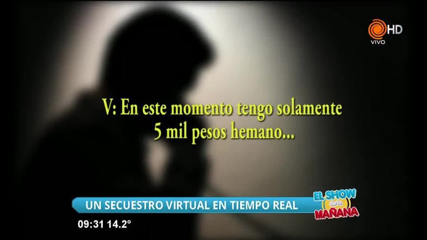 Un secuestro virtual en tiempo real