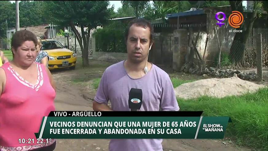 Denuncian abandono y encierro de una mujer