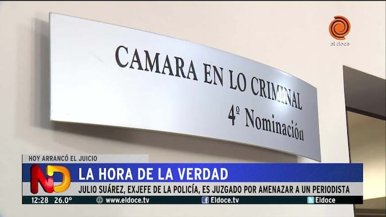 Comenzó el juicio al exjefe de Policía, Julio César Suárez