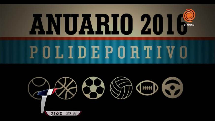 ¡Pasó de todo en el 2016! El anuario polideportivo