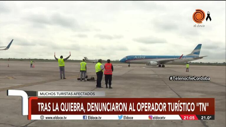 Turistas cordobeses denunciaron al operador TN