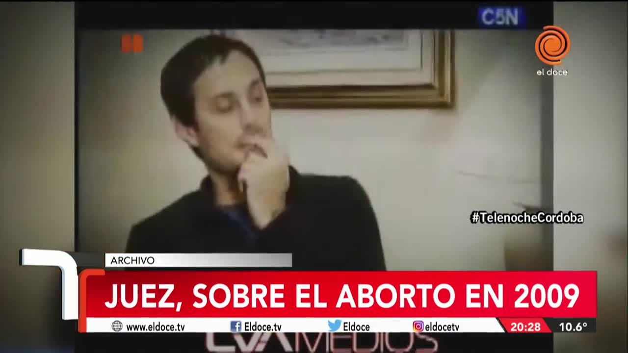 Aborto: el video que demuestra que Juez cambió de postura