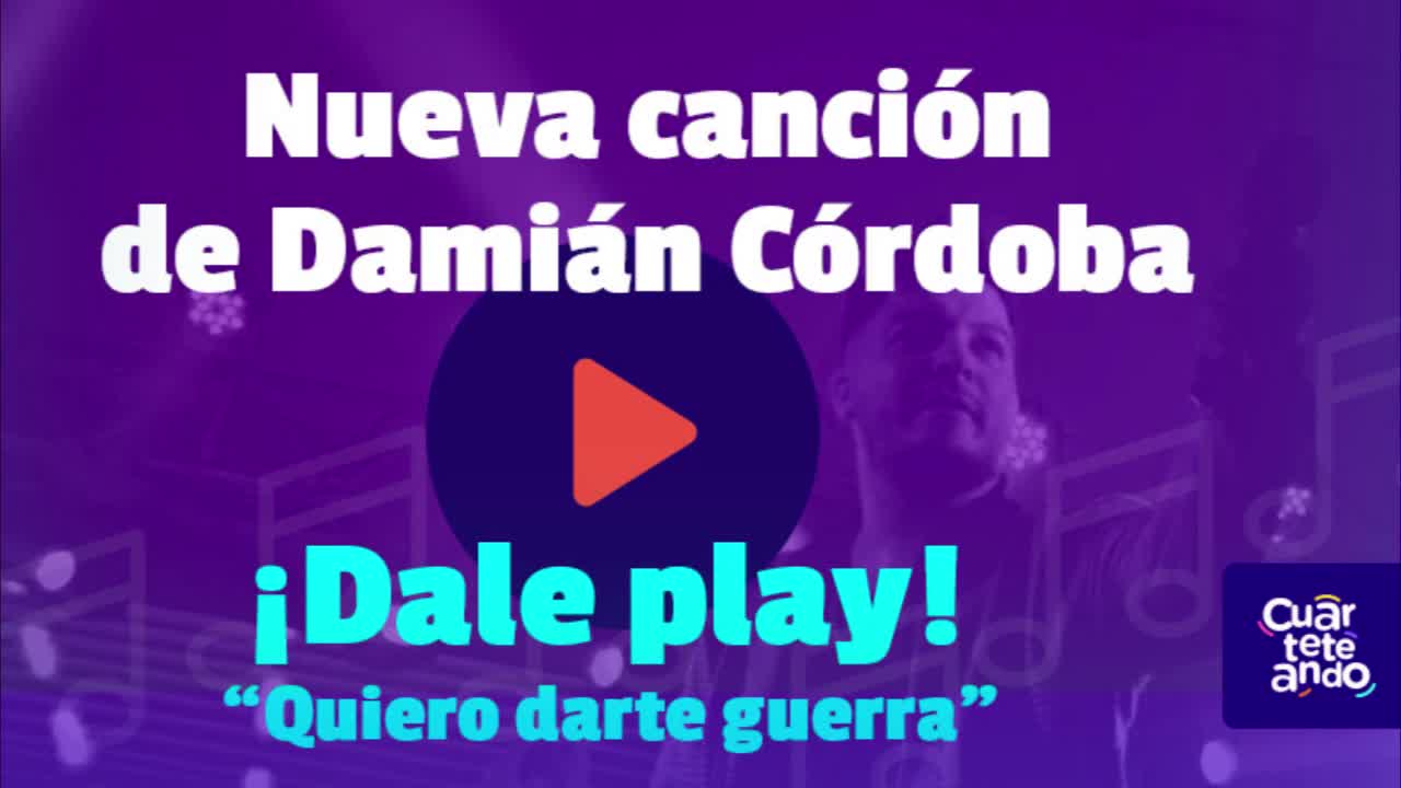 Quiero darte guerra - Damián Córdoba