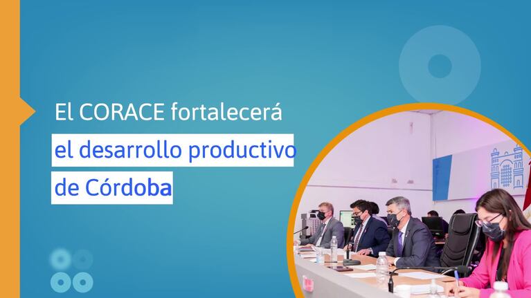 Desarrollo productivo: crearon el ente CORACE