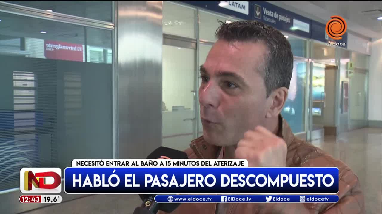 Habló el pasajero descompuesto