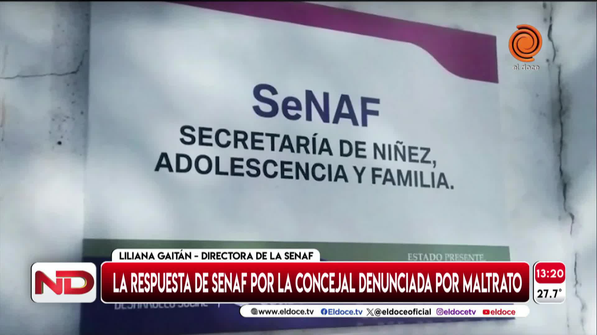 Concejal denunciada por maltrato: Senaf informó que inició la revinculación