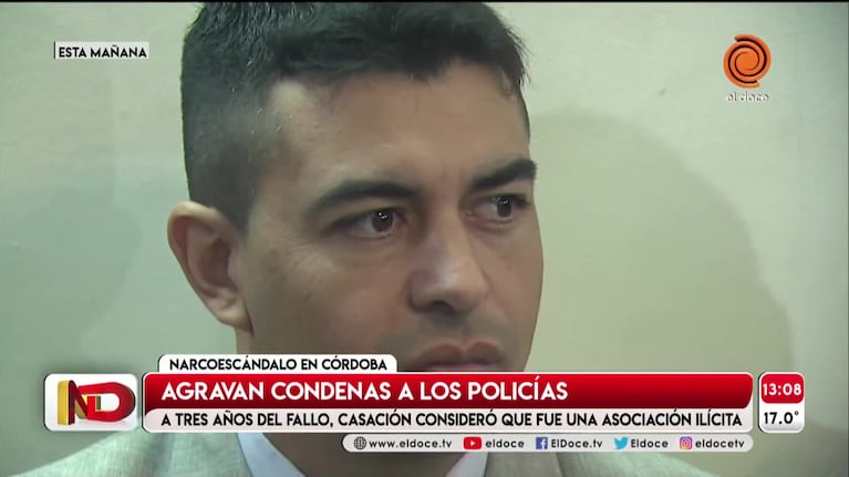 Narcoescándalo: agravan condenas a los polícías