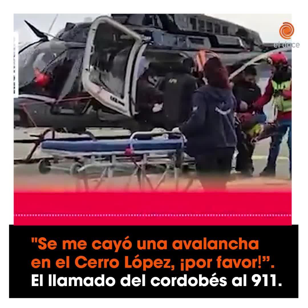 El llamado al 911 del cordobés que quedó sepultado en la nieve