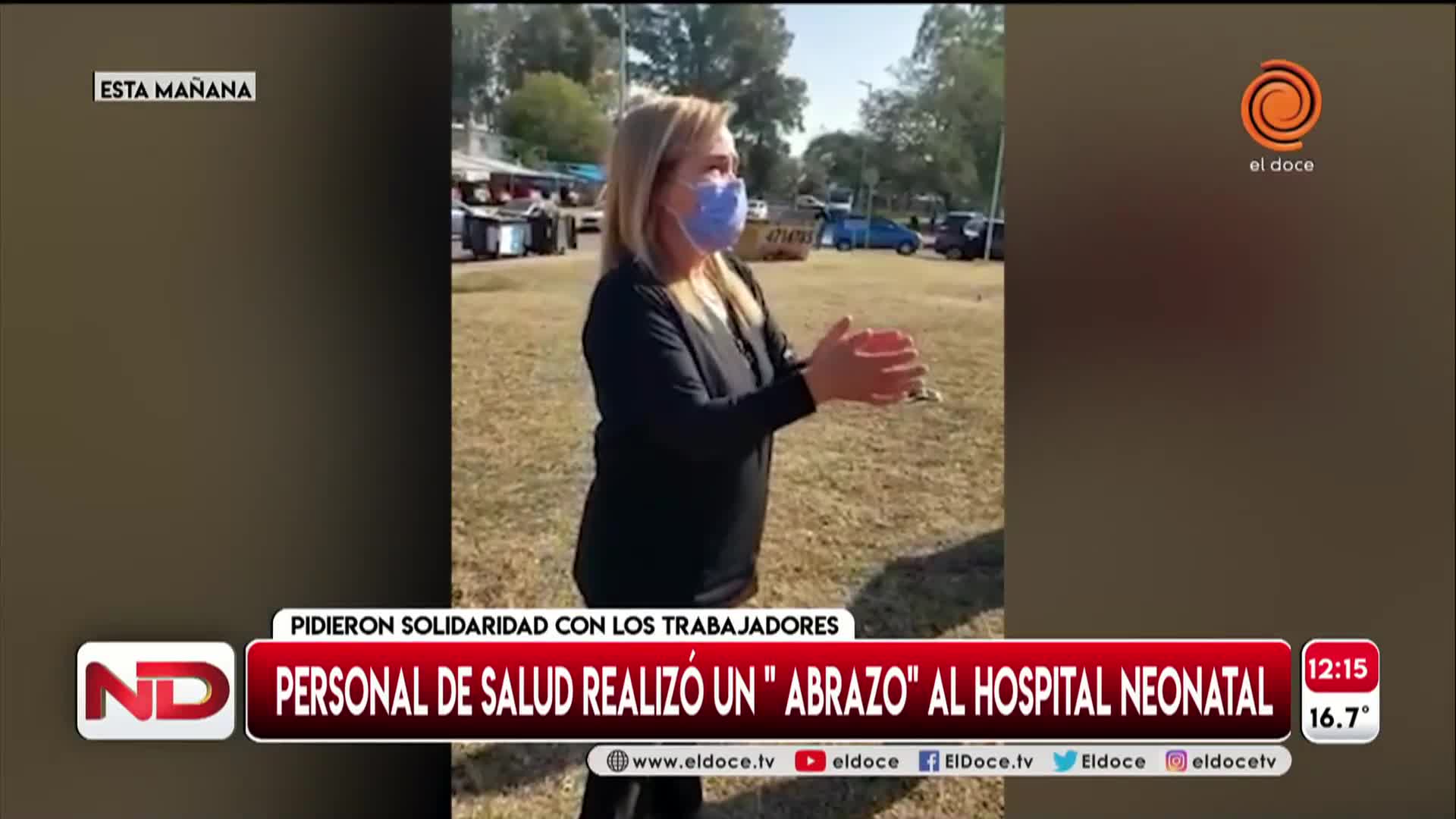 Personal de salud realizó un abrazo al Hospital Materno Neonatal