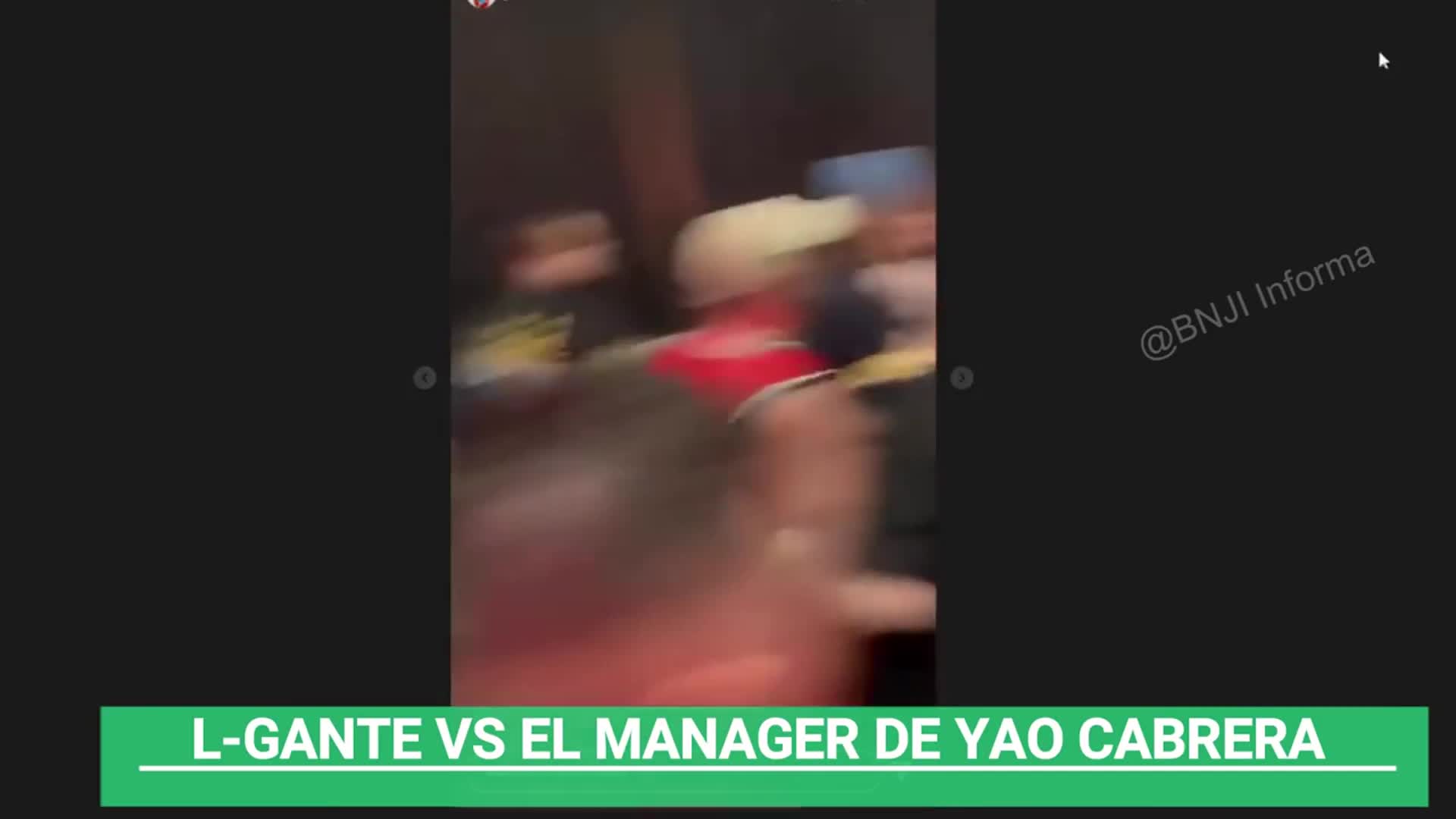 L-GANTE CASI A LAS PIÑAS CON EL MANAGER DE YAO CABRERA