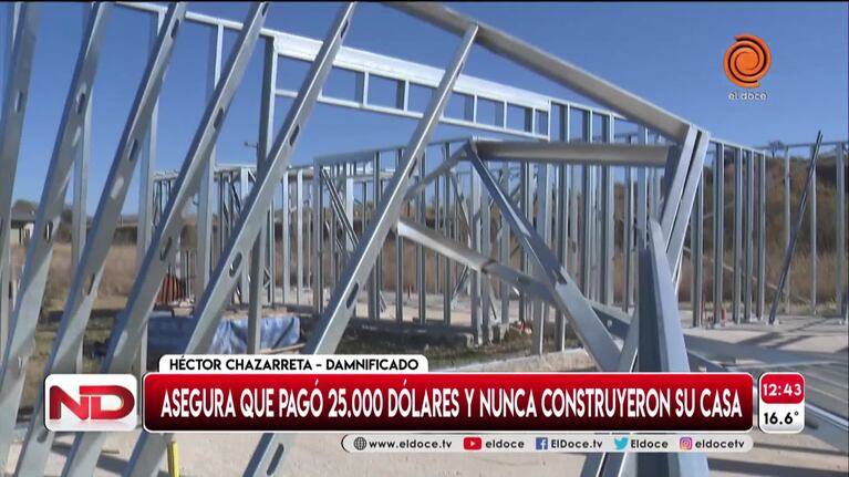 Casas prefabricadas: denuncian que fueron estafados por 25 mil dólares