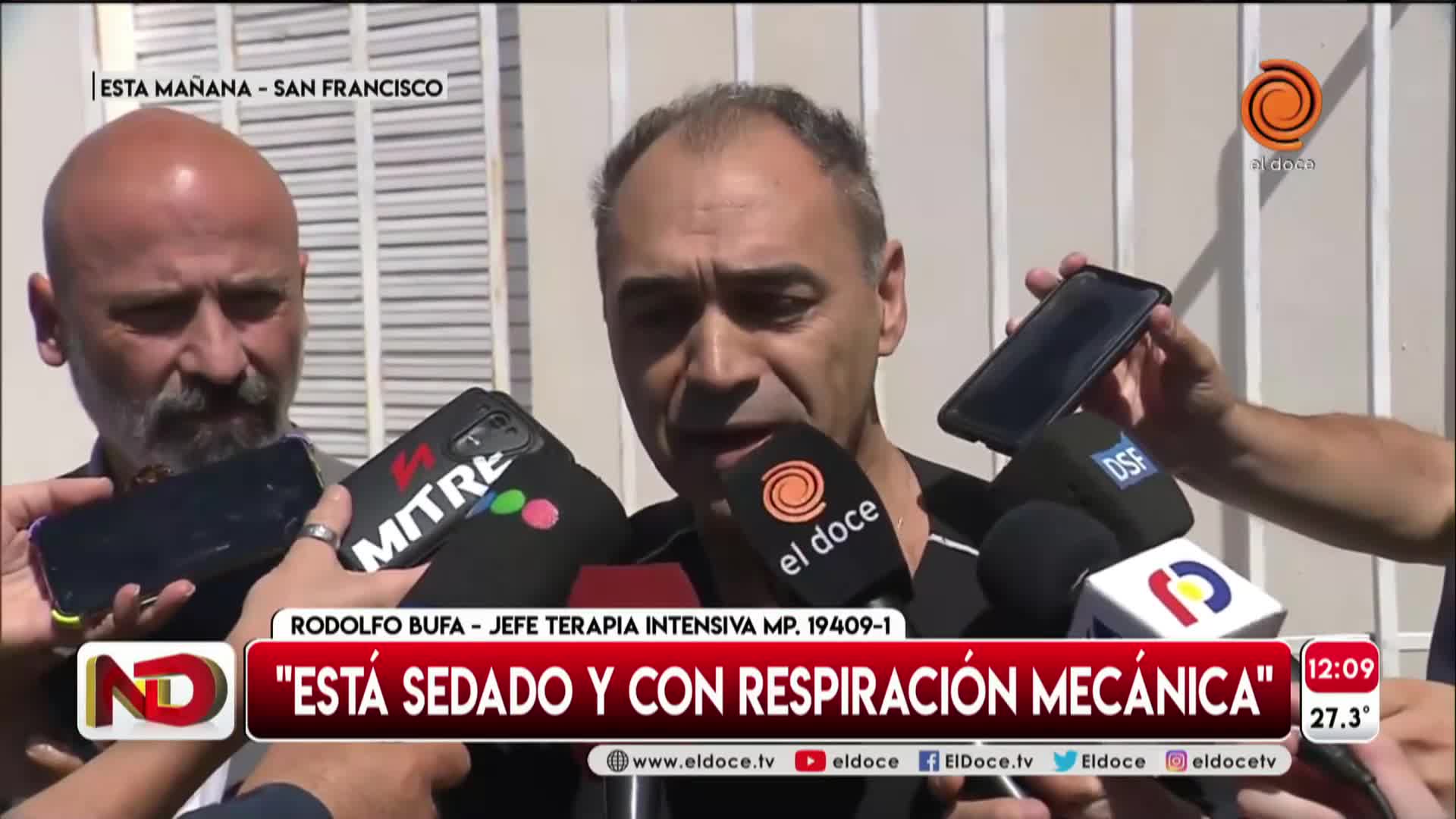 El intendente de San Francisco sigue sedado y con respiración mecánica