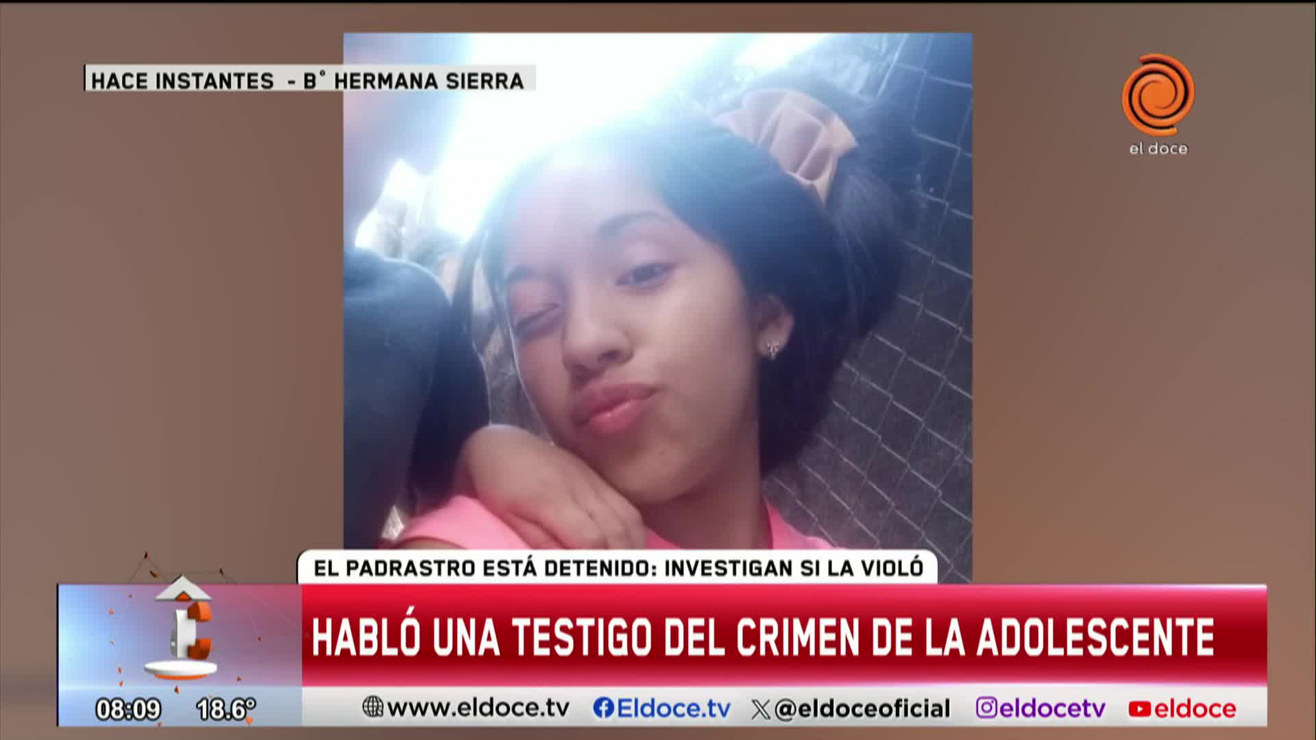 Crimen de la adolescente: una testigo reveló que vio al padrastro horas antes