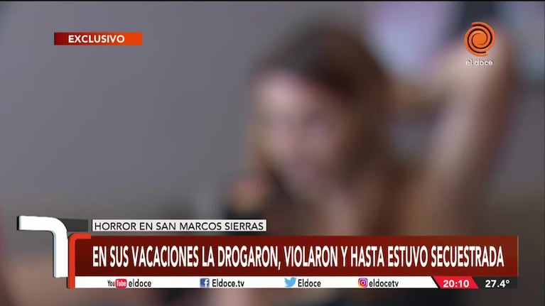 Violación en San Marcos Sierras: el testimonio de la víctima