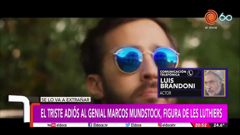 Luis Brandoni recordó a Marcos Mundstock