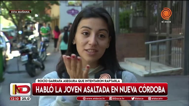 El testimonio de la joven atacada en calle Rondeau