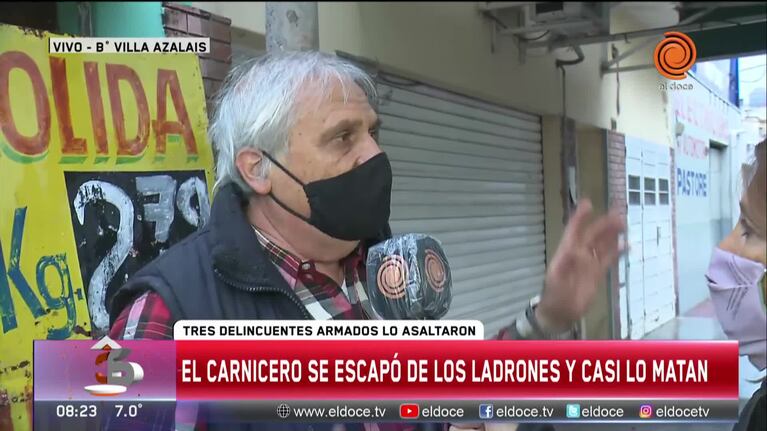 Robo en una carnicería: "Pensé que me iban a pegar un tiro"