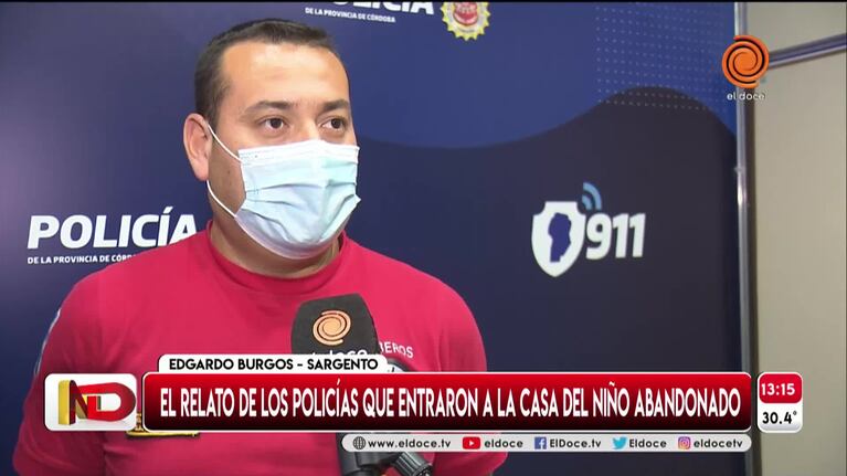El relato de los Policías que encontraron al niño abandonado