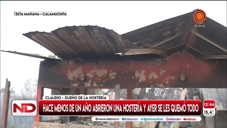 El doloroso relato del dueño de la hostería incendiada