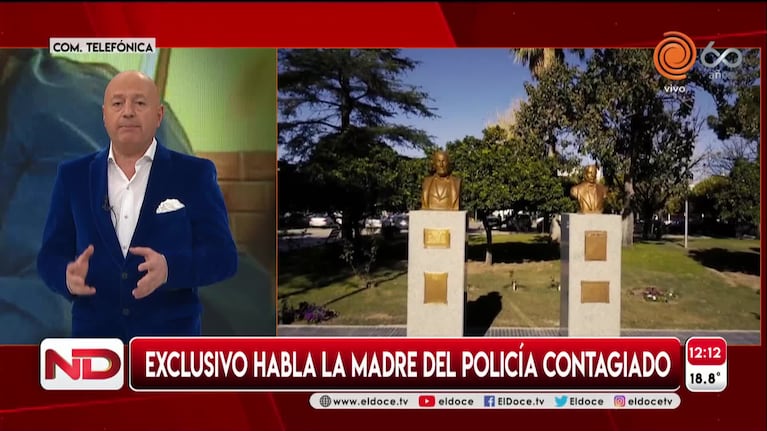 La mamá del policía con coronavirus: "Después de ese almuerzo tuvo síntomas"