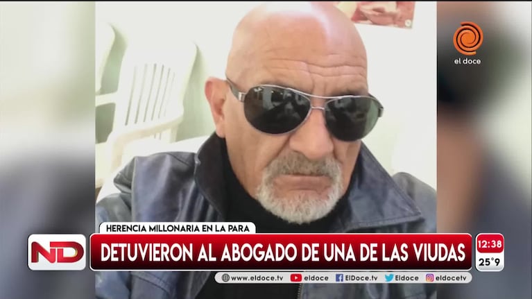 La Para: detuvieron al abogado de la viuda