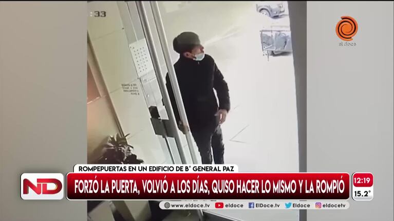 Forzó la puerta de un edificio hasta que estallaron los vidrios 