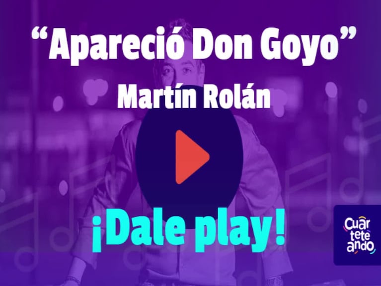 "Apareció Don Goyo", Martín Rolán