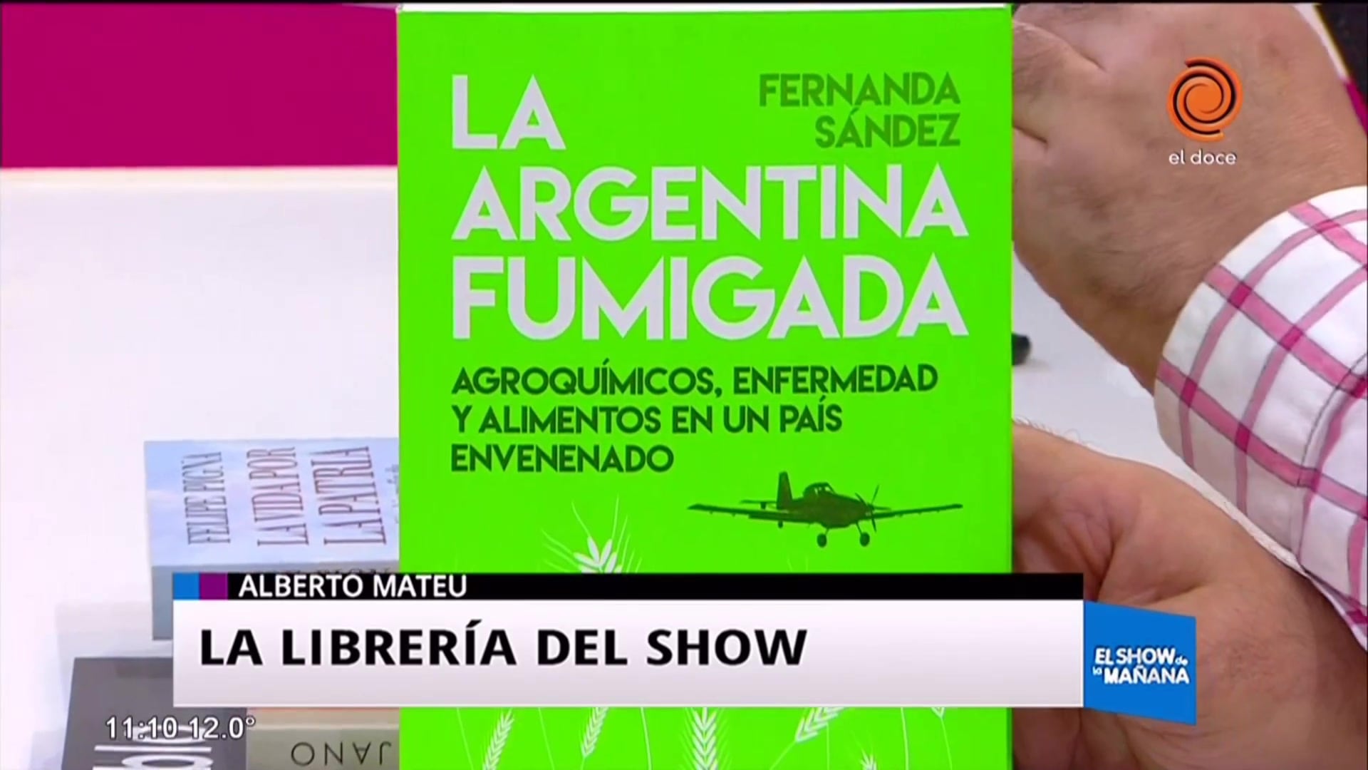 "La Argentina Fumigada" y otros libros de la semana