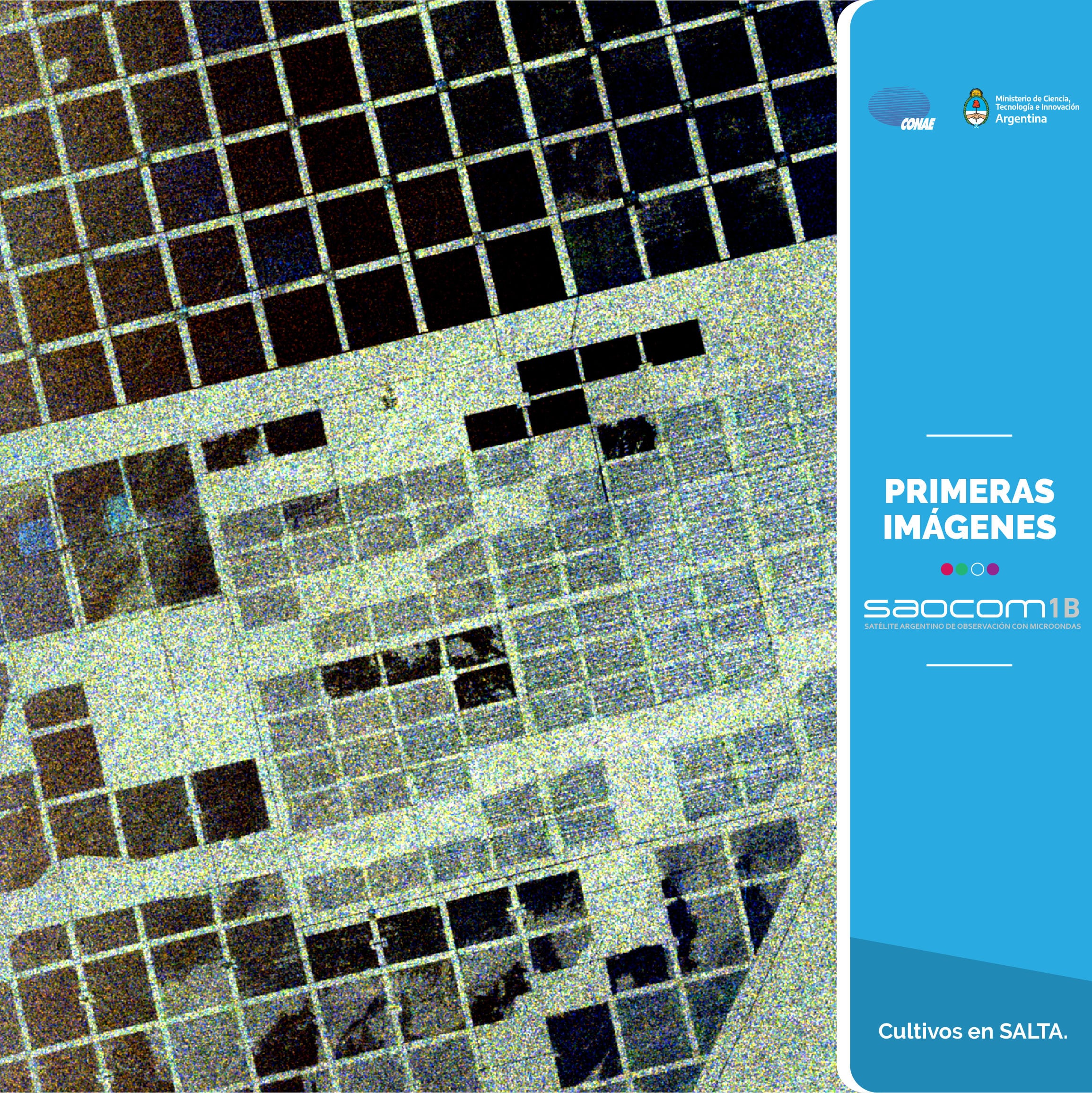Las imágenes satelitales difundidas por la CONAE y obtenidas por el satélite SAOCOM 1B.
