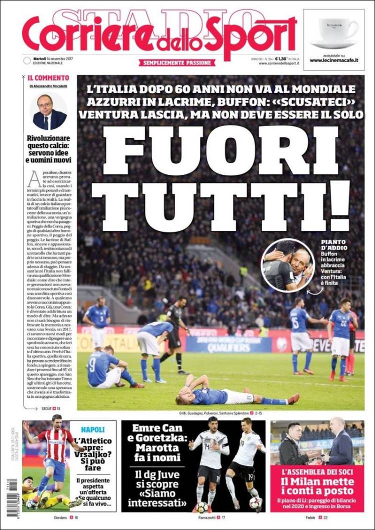 "¡Qué se vayan todos!", escribe el Corriere dello Sport.