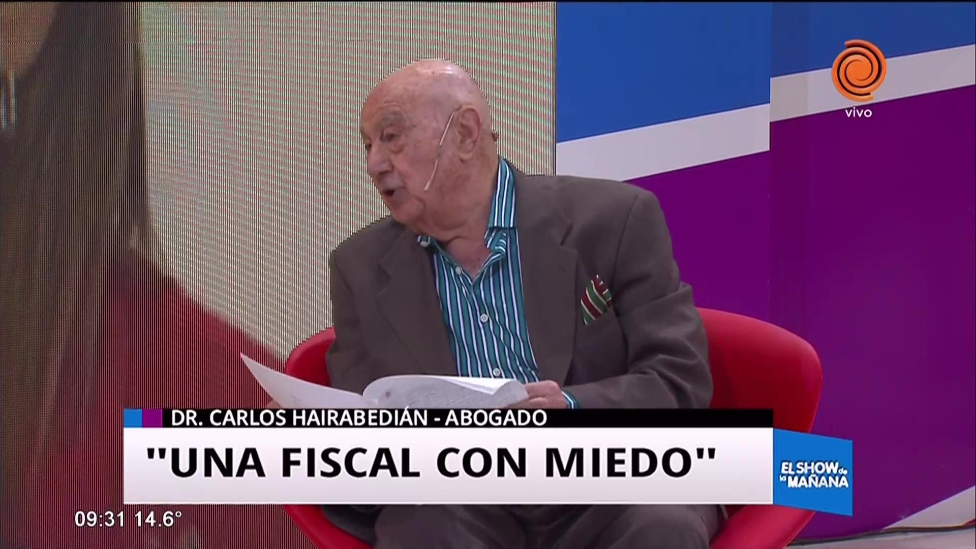 "Una fiscal con miedo"