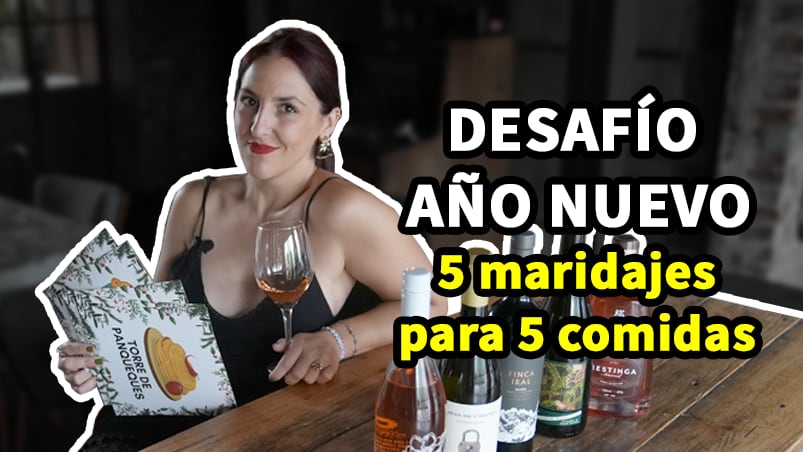 #VinoElViernes y se viene Año Nuevo: 5 maridajes para 5 comidas típicas